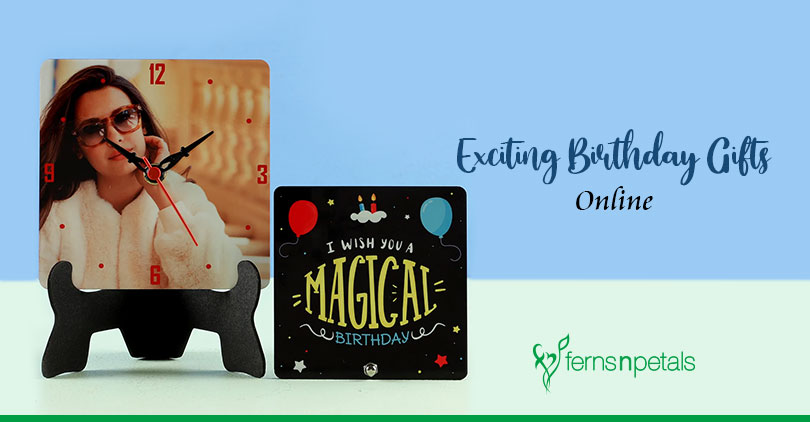 Offer Exciting Birthday Gifts Online to Loved Ones