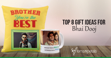 Ideas For Bhai Dooj Gifts