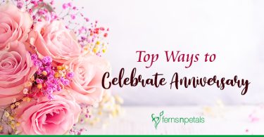 Top Ways to Celebrate Anniversary