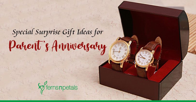 Special Surprise Gift Ideas for Parents Anniversary