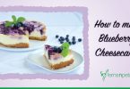 How to make Blueberry Cheesecake