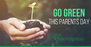 Go Green This Parents Day