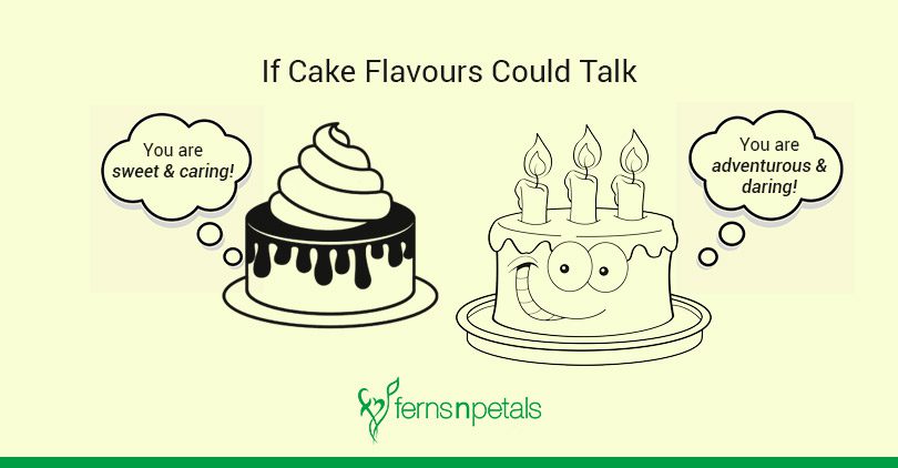 if cake flavours could talk