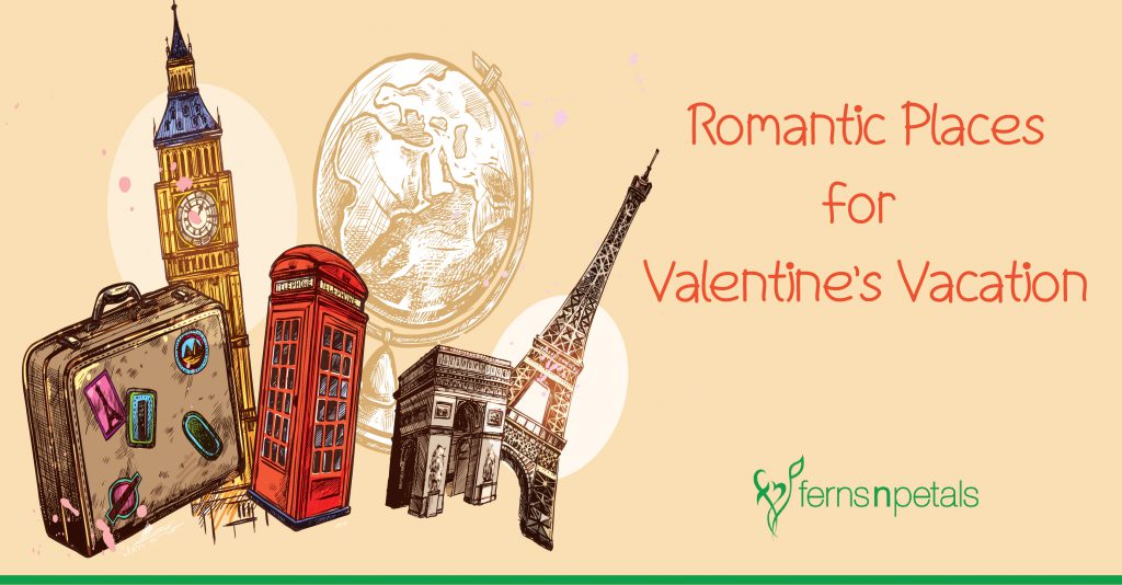 Celebrate Your Valentines Day at These International Locations