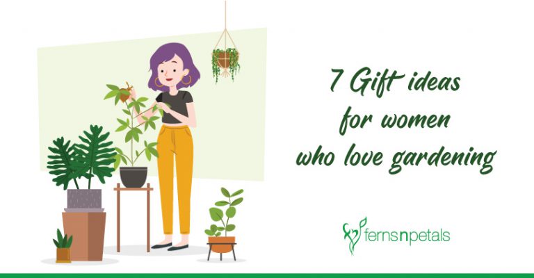 7 gift ideas for women who love gardening - Ferns N Petals