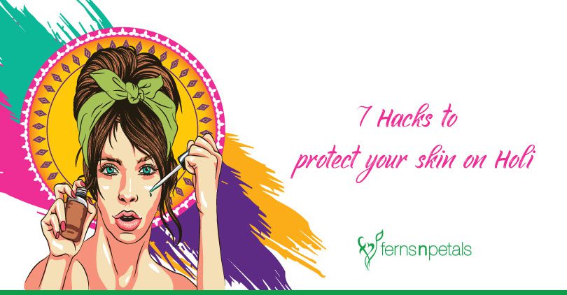 7-hacks-to-protect-skin-on-holi