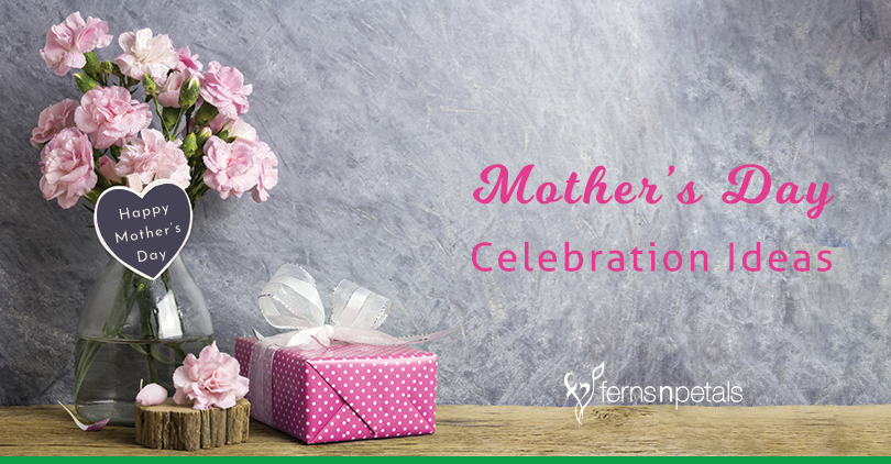 Celebrate Mother's Day when Your Mom is in Abroad