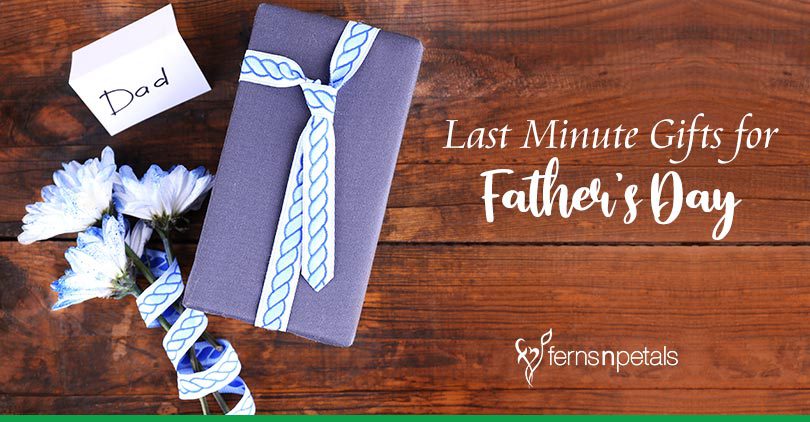 Last-minute Father's Day gifts