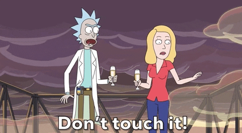Don’t touch my stuff!