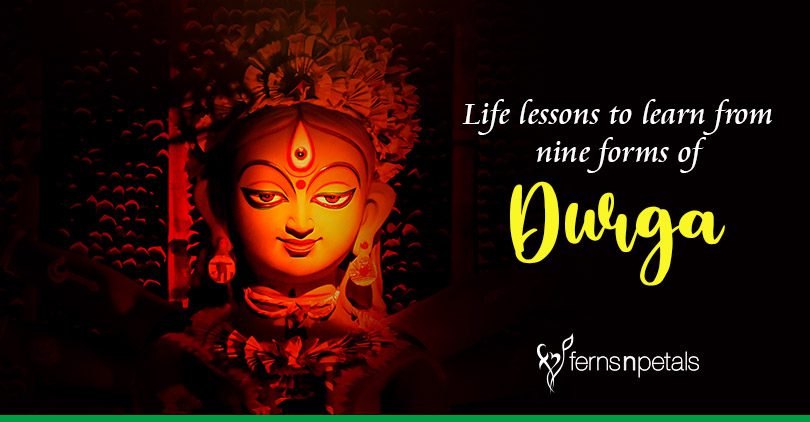 Life lessons to learn from nine forms of Durga