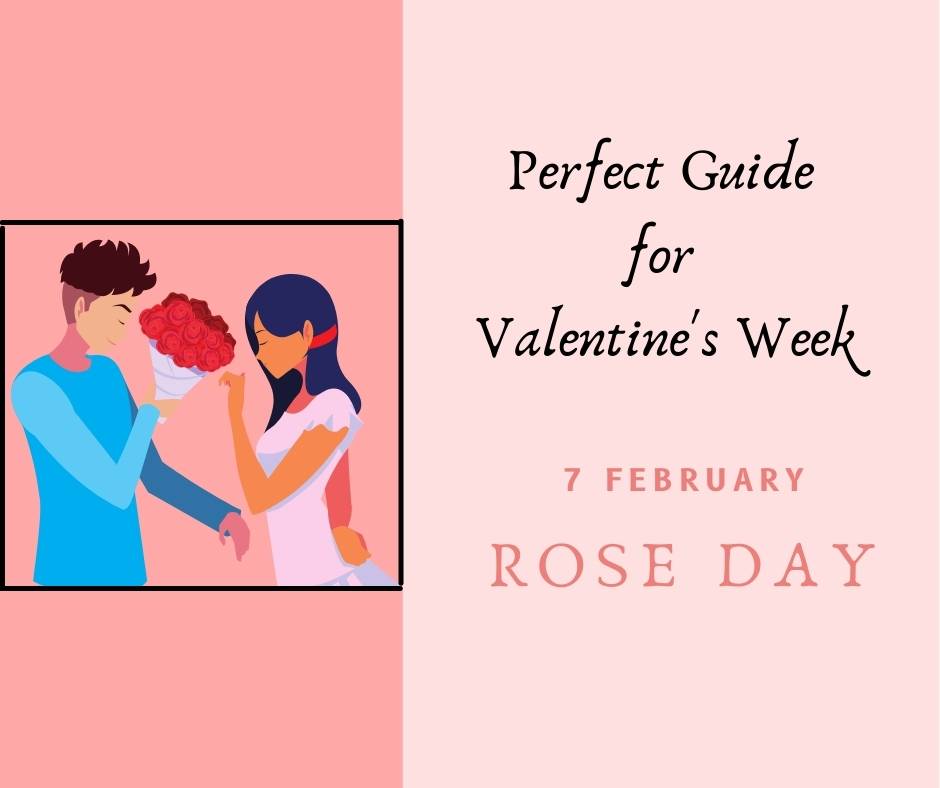 Perfect Guide to Celebrate Valentine's Week