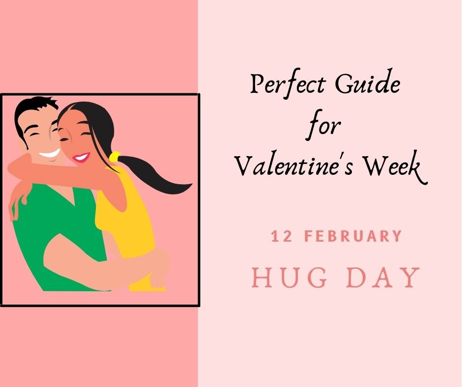 Hug Day- 12th February