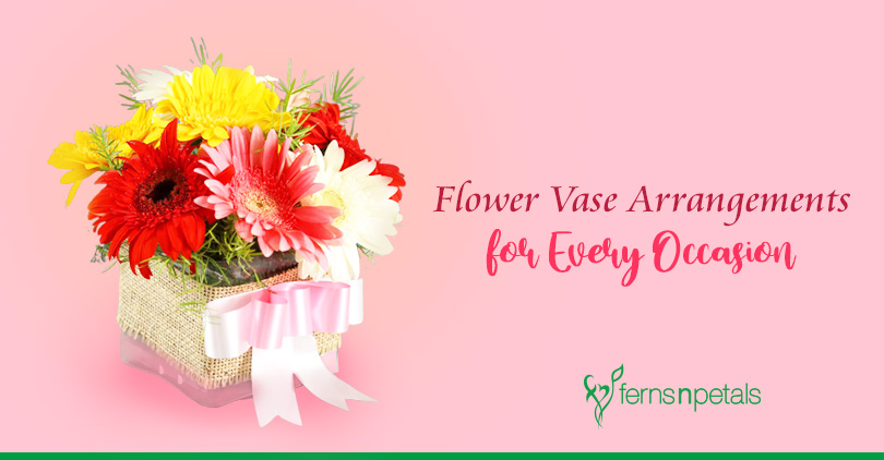 Flower Vase Arrangements for Every Occasion
