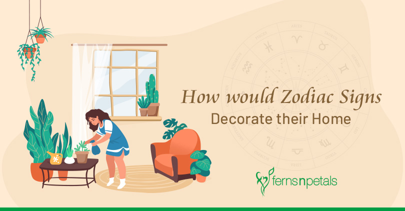 Know the Zodiac Way of Decorating a House