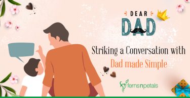Striking a Conversation with Dad made Simple