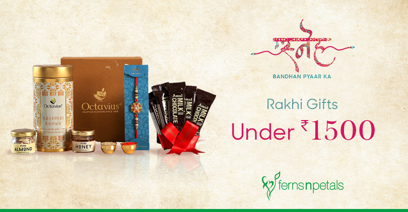Take a Look at Rakhi Gifts under INR 1500