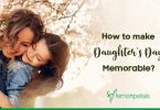 How to make Daughter's Day Memorable?
