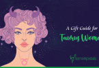 6 Fantastic Gift Ideas for Taurus Women