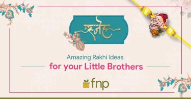 6 Amazing Rakhi Ideas for your Adorable Little Brothers!