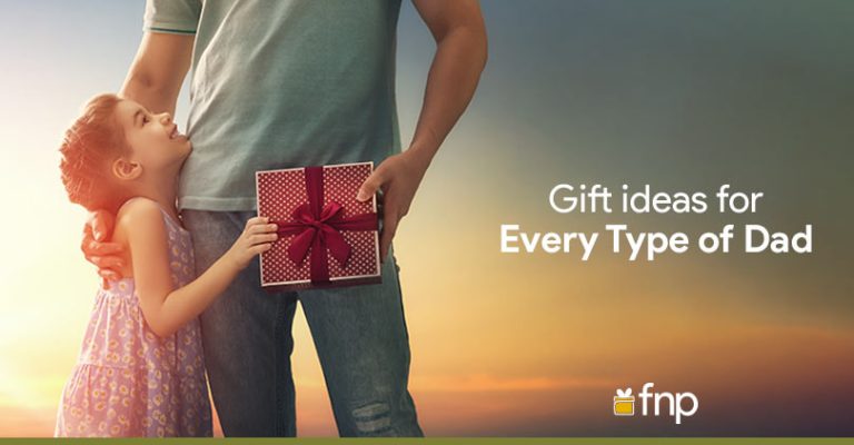 Father's Day Gift Guide: Ideas for Every Type of Dad | FNP